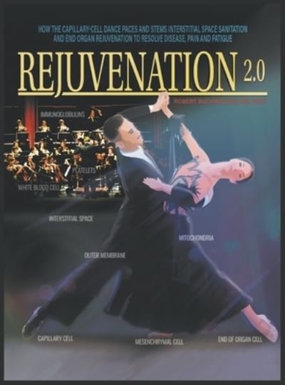 Cover for MD Facp Buckingham · Rejuvenation 2.0 (Hardcover Book) (2019)