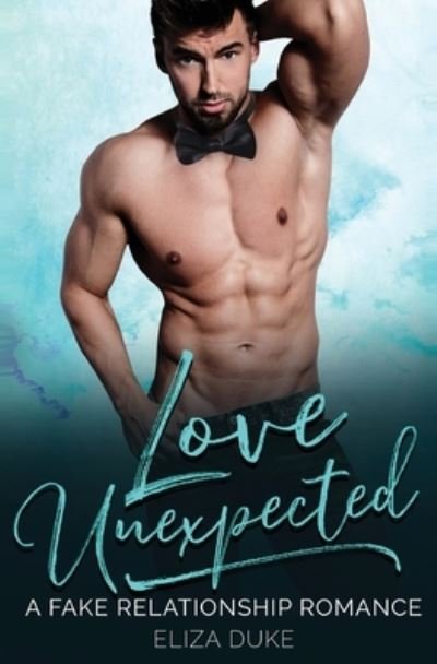Cover for Eliza Duke · Love Unexpected (Paperback Book) (2020)