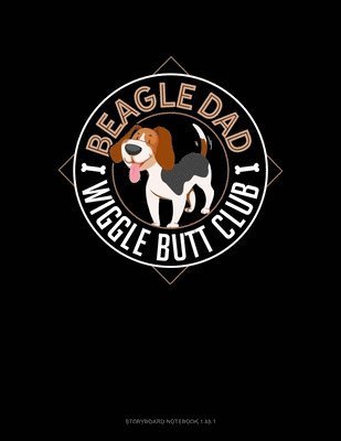 Cover for Jeryx Publishing · Beagle Dad Wiggle Butt Club (Paperback Book) (2019)