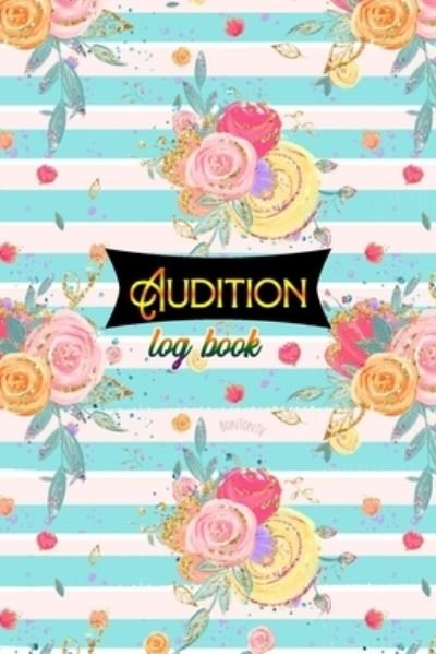 Cover for Dreem Night Press House · Audition Log Book (Paperback Book) (2020)