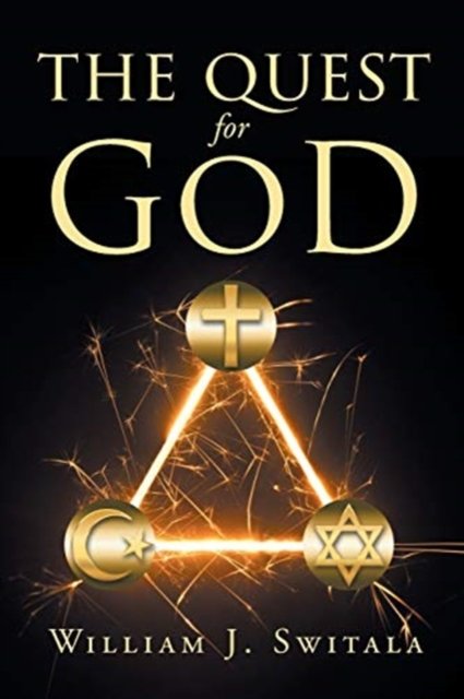Cover for William J Switala · The Quest for God (Paperback Book) (2020)