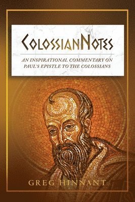 Cover for Greg Hinnant · ColossianNotes (Book) (2024)