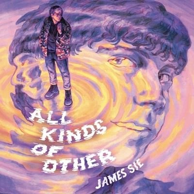 Cover for James Sie · All Kinds of Other (CD) (2021)