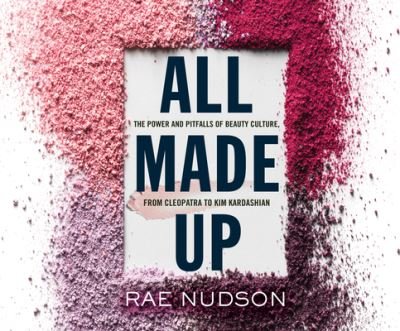 Cover for Rae Nudson · All Made Up (CD) (2021)