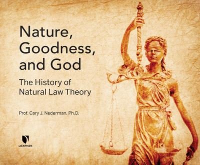 Cover for Cary J. Nederman · Nature, Goodness, and God (CD) (2021)