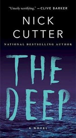 Cover for Nick Cutter · The Deep (Book) (2024)