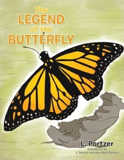 Cover for L. Portzer · Legend of the Butterfly (Book) (2022)