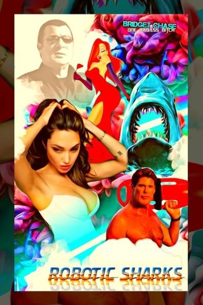 Cover for Bridget Chase · Robotic Sharks (Paperback Book) (2019)