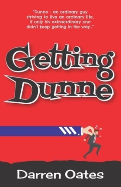 Cover for Darren Oates · Getting Dunne (Paperback Book) (2020)