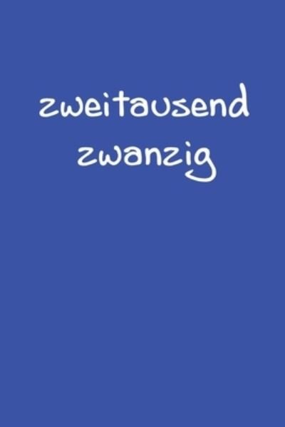 Cover for Buchkalender By Jilsun · Zweitausendzwanzig (Paperback Book) (2019)