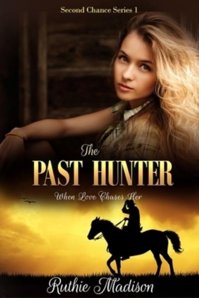 Past Hunter : Two Men - Martha Reineke - 其他 -  - 9781677406708 - 2019年12月25日