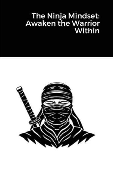 Cover for Randell Stroud · The Ninja Mindset (Paperback Book) (2021)