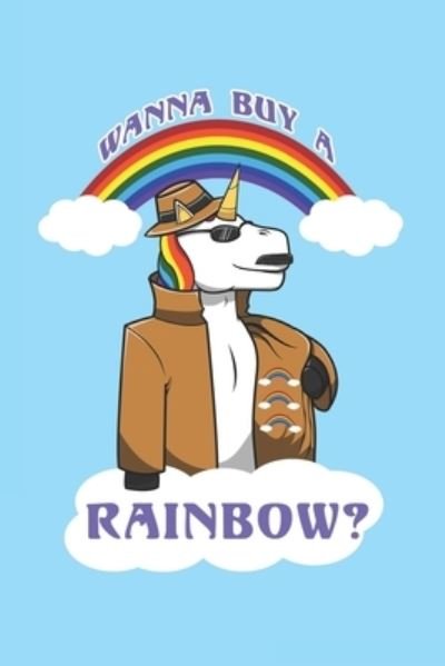 Wanna Buy A Rainbow? - Jk Einhorn Publishing - 图书 -  - 9781678607708 - 2019年12月20日