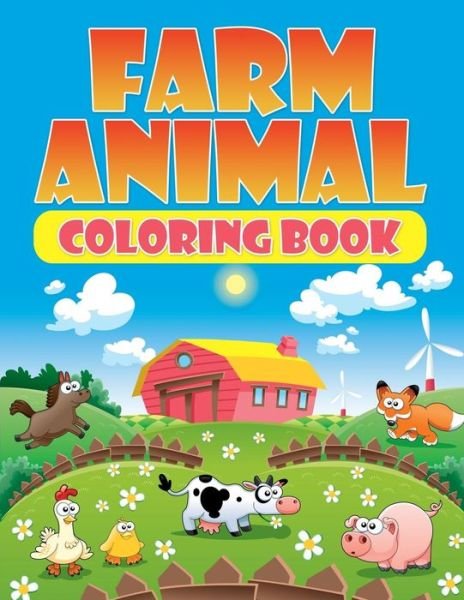 Cover for Speedy Publishing Llc · Farm Animal Coloring Book (Paperback Book) (2015)
