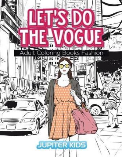 Cover for Jupiter Kids · Let's Do The Vogue (Paperback Book) (2016)