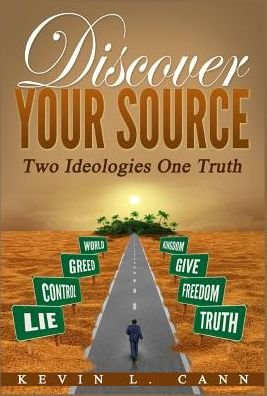 Cover for Kevin L. Cann · Discover Your Source (Hardcover Book) (2017)