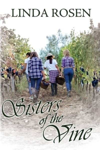 Cover for Linda Rosen · Sisters of the Vine (Paperback Book) (2021)