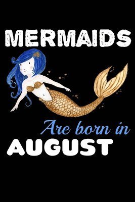 Cover for Green Cow Land · Mermaids Are Born In August (Paperback Book) (2019)