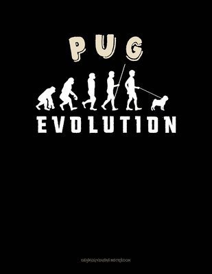 Pug Evolution - Jeryx Publishing - 图书 -  - 9781695099708 - 2019年9月23日