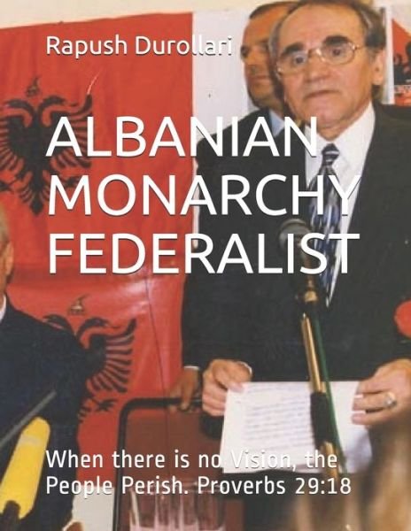 Cover for Debra Glasner · Albanian Monarchy Federalist (Paperback Book) (2019)