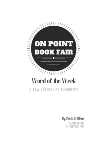Cover for Mark A Gillman · Word of the Week (Paperback Book) (2019)
