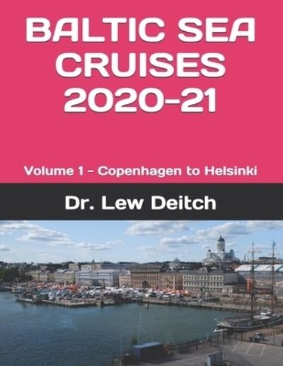 Cover for Dr Lew Deitch · Baltic Sea Cruises 2020-21 (Paperback Book) (2019)