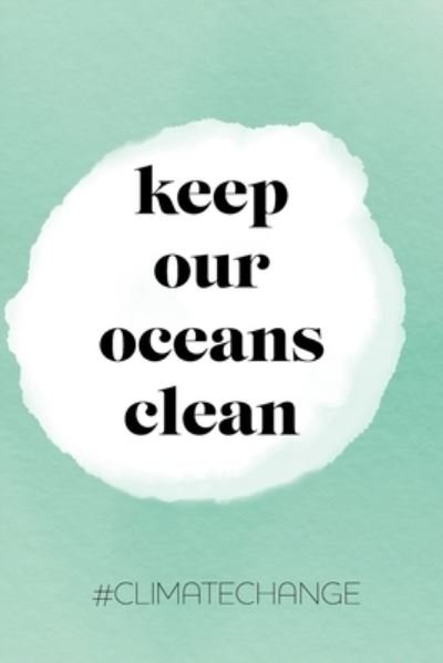 Cover for Inspiring Gifts · Keep Our Oceans Clean (Paperback Book) (2019)