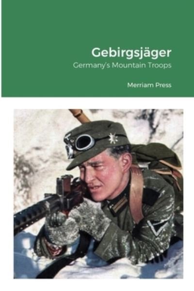 Cover for Merriam Press · Gebirgsjager (Paperback Book) (2020)