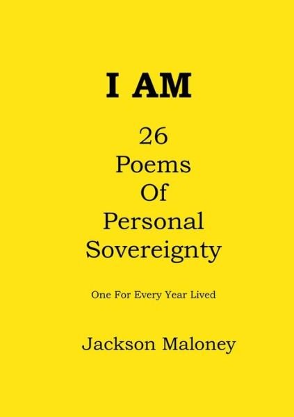 Cover for Jackson Maloney · I Am (Paperback Book) (2020)