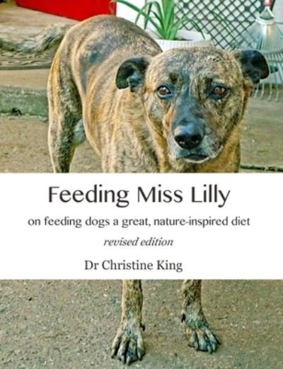 Cover for Christine King · Feeding Miss Lilly (Book) (2022)