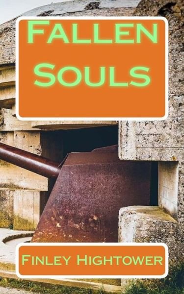 Cover for Finley Hightower · Fallen Souls (Paperback Book) (2018)
