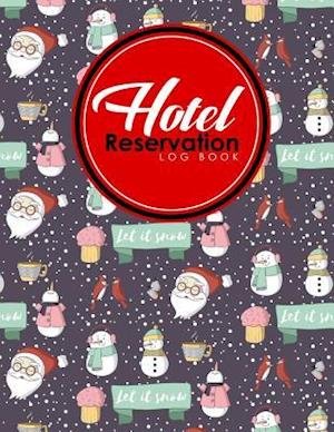 Cover for Rogue Plus Publishing · Hotel Reservation Log Book (Paperback Book) (2018)
