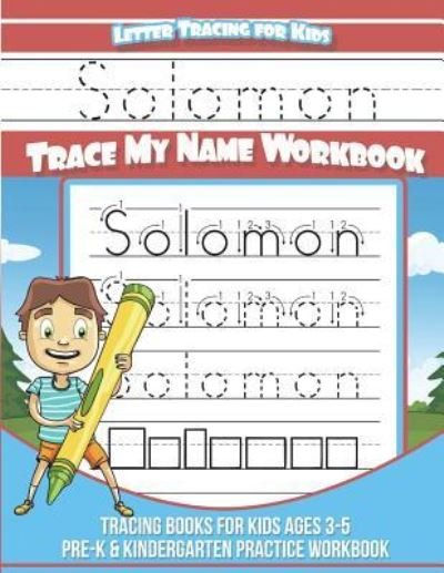 Cover for Yolie Davis · Solomon Letter Tracing for Kids Trace my Name Workbook (Paperback Book) (2018)