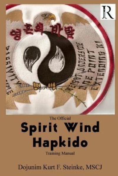 Cover for Kurt Steinke · Spirit Wind Hapkido (Paperback Book) (2018)