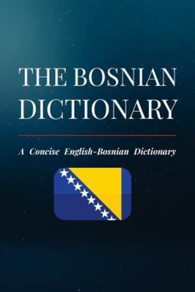 Cover for Daris Delic · The Bosnian Dictionary (Paperback Book) (2018)