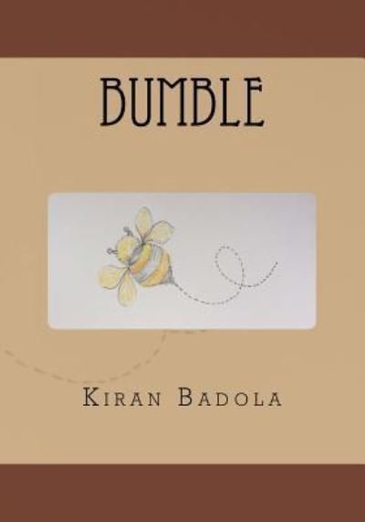Cover for Kiran Badola · Bumble (Paperback Book) (2018)