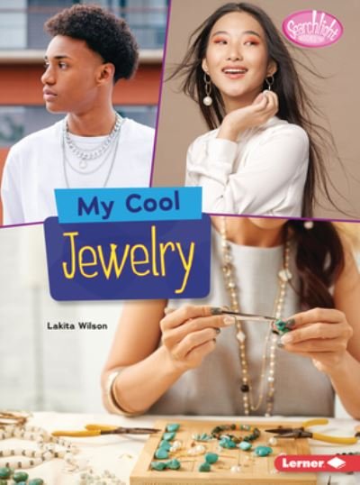 Cover for Lakita Wilson · My Cool Jewelry (Paperback Book) (2022)