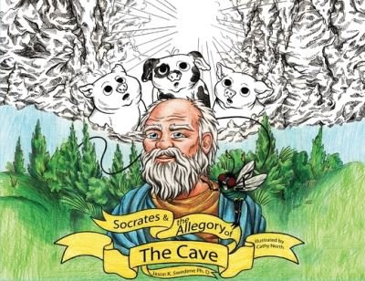 Cover for Jason K Swedene · Socrates And The Allegory Of The Cave (Paperback Book) (2021)