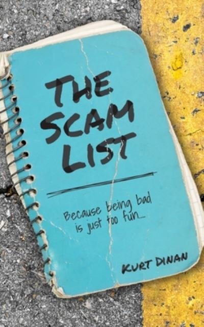 Cover for Kurt Dinan · The Scam List (Paperback Book) (2020)