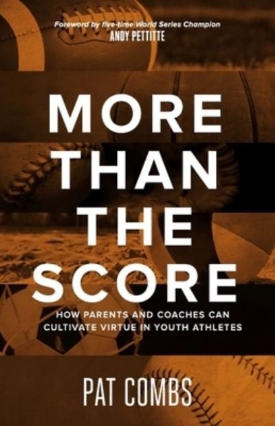 Cover for Pat Combs · More Than the Score (Hardcover Book) (2020)