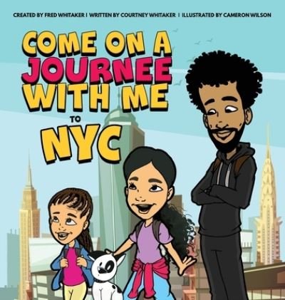 Cover for Courtney Whitaker · Come on a Journee with me to NYC (Hardcover Book) [Large type / large print edition] (2020)