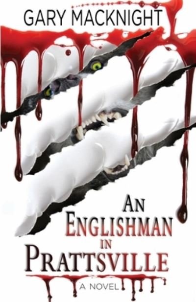 Cover for Gary MacKnight · Englishman in Prattsville (N/A) (2021)