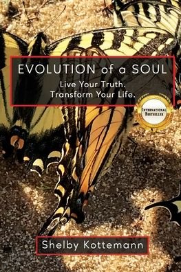 Cover for Shelby Kottemann · Evolution of a Soul (Paperback Book) (2021)