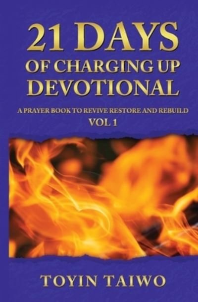 Cover for Toyin Taiwo · 21 Days of Charging Up (Paperback Book) (2021)