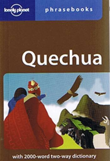 Cover for Serafin M. Coronel-Molina · Lonely Planet: Quechua Phrasebook (Book) [Ingen] (2008)