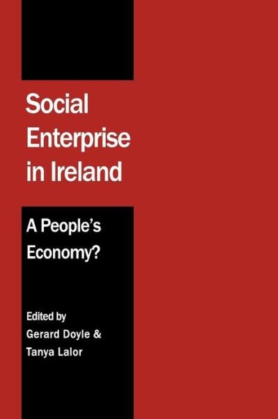 Cover for Gerard Doyle · Social Enterprise in Ireland: a People's Economy? (Paperback Book) [First edition] (2012)