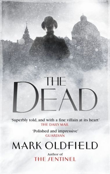 Cover for Mark Oldfield · The Dead - Vengeance of Memory (Paperback Book) [UK Airports edition] (2017)