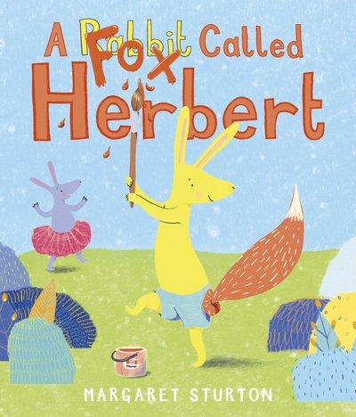 Cover for Margaret Sturton · A Fox Called Herbert (Hardcover Book) (2020)