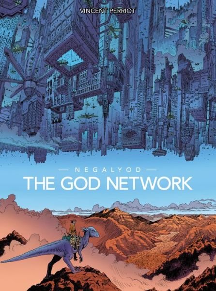 Cover for Vincent Perriot · Negalyod: The God Network (Hardcover Book) (2022)