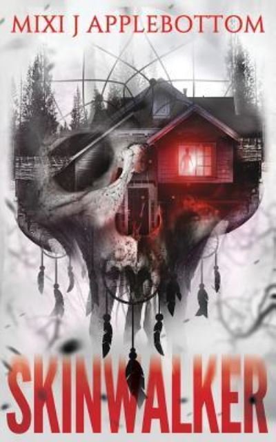 Cover for MIXI J Applebottom · Skinwalkers (Paperback Book) (2018)